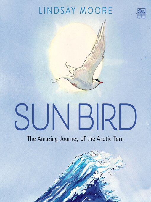 Title details for Sun Bird by Lindsay Moore - Available